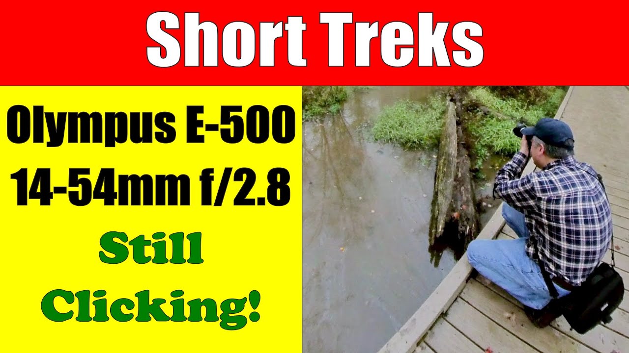 Olympus E-500 with 14-54mm f2 8 Lens at Huntley Meadows Park ep.306