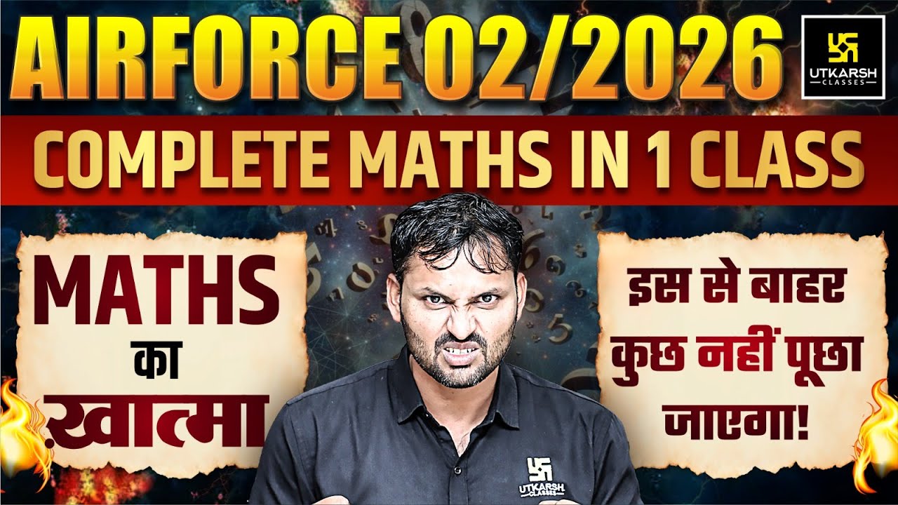 Airforce 02/2026 | Complete Maths in 1 Class | Utkarsh Defence Academy | Ravikant Sir
