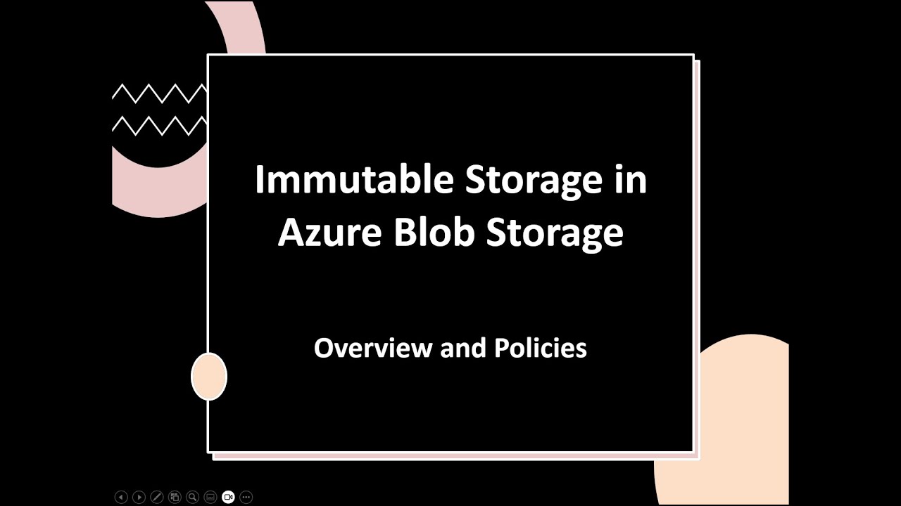 Concept - Azure Blob Immutable Storage and Policies