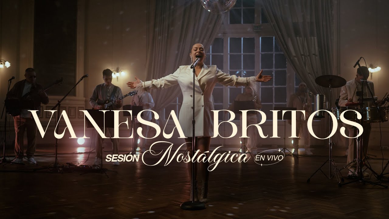 Sesión Nostálgica - Vanesa Britos [en vivo]