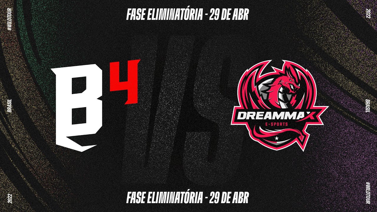 [Portuguese] B4 x DreamMax | Wild Tour Brasil - Fase Eliminatória