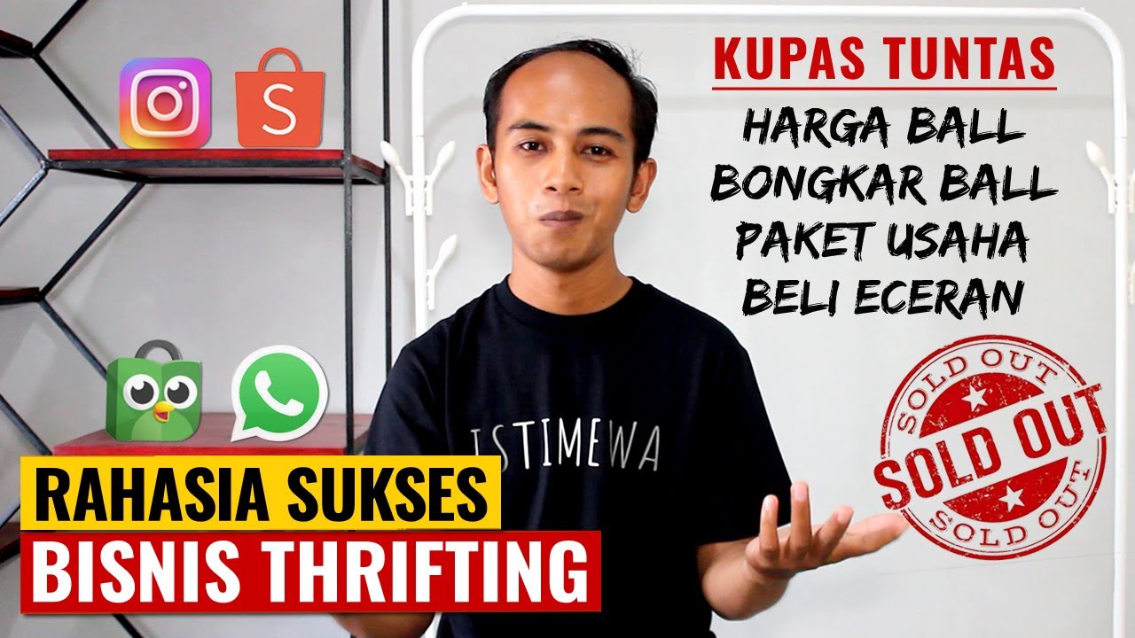 RAHASIA SUKSES BISNIS THRIFTING MODAL KECIL - Cara Jualan Usaha Thrift Shop di Instagram dan Shopee