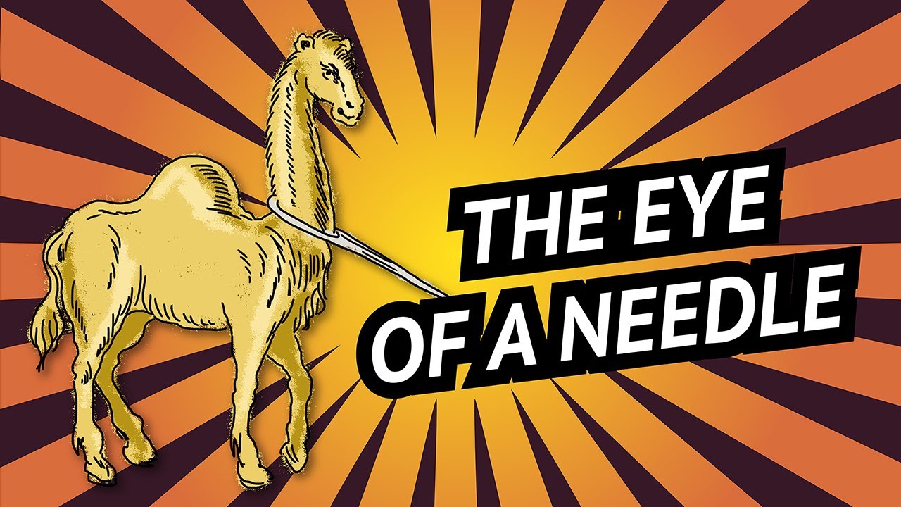 The Eye of a Needle &bull; Jerusalem &bull; What kind of an 