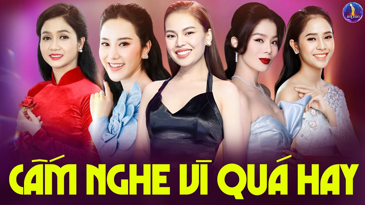 TỐ MY, GIANG HỒNG NGỌC, LỆ QUYÊN, PHƯƠNG ANH, PHƯƠNG Ý - Liên Khúc Nhạc Bolero Từng Bị CẤM BIỂU DIỄN