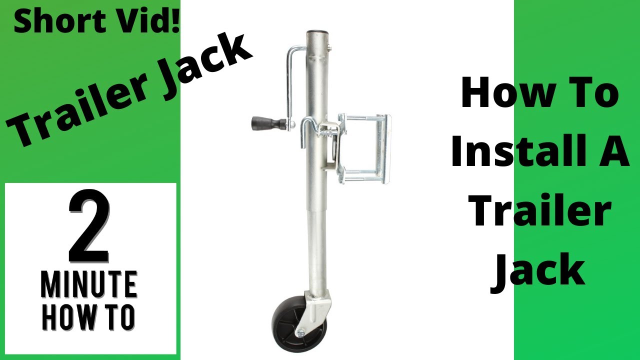 Trailer Jack-How To Install A Trailer Jack- How To Video-Simple&Easy