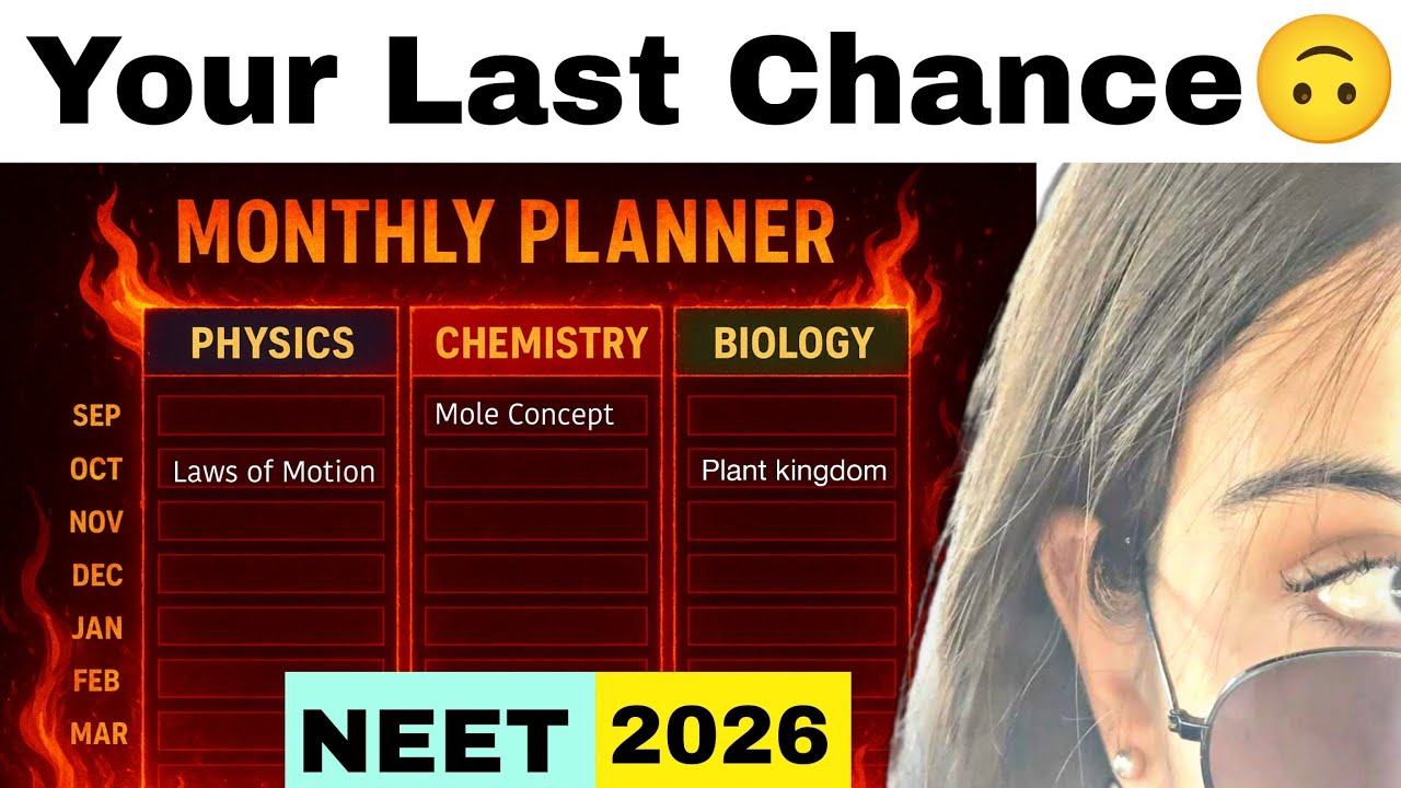 NEET 2026 - 8 Months Planner | Month Wise Strategy to crack NEET 2026 | Complete Roadmap 🔥