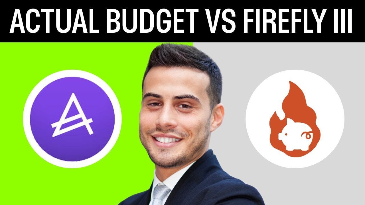 Actual Budget vs Firefly III (2025): Which Personal Finance Tool Fits You Best?