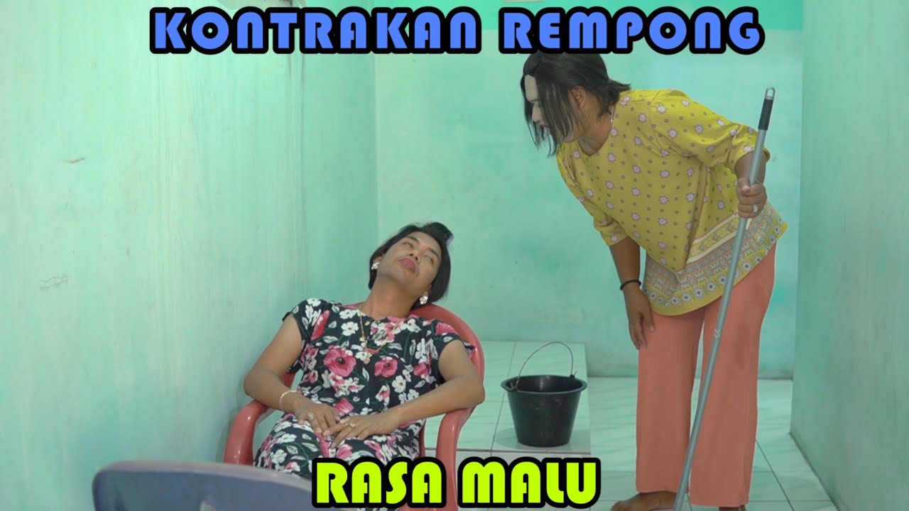 RASA MALU || KONTRAKAN REMPONG EPISODE 380