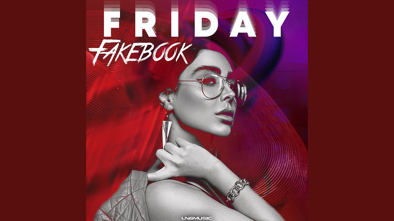 Friday (Extended Mix)