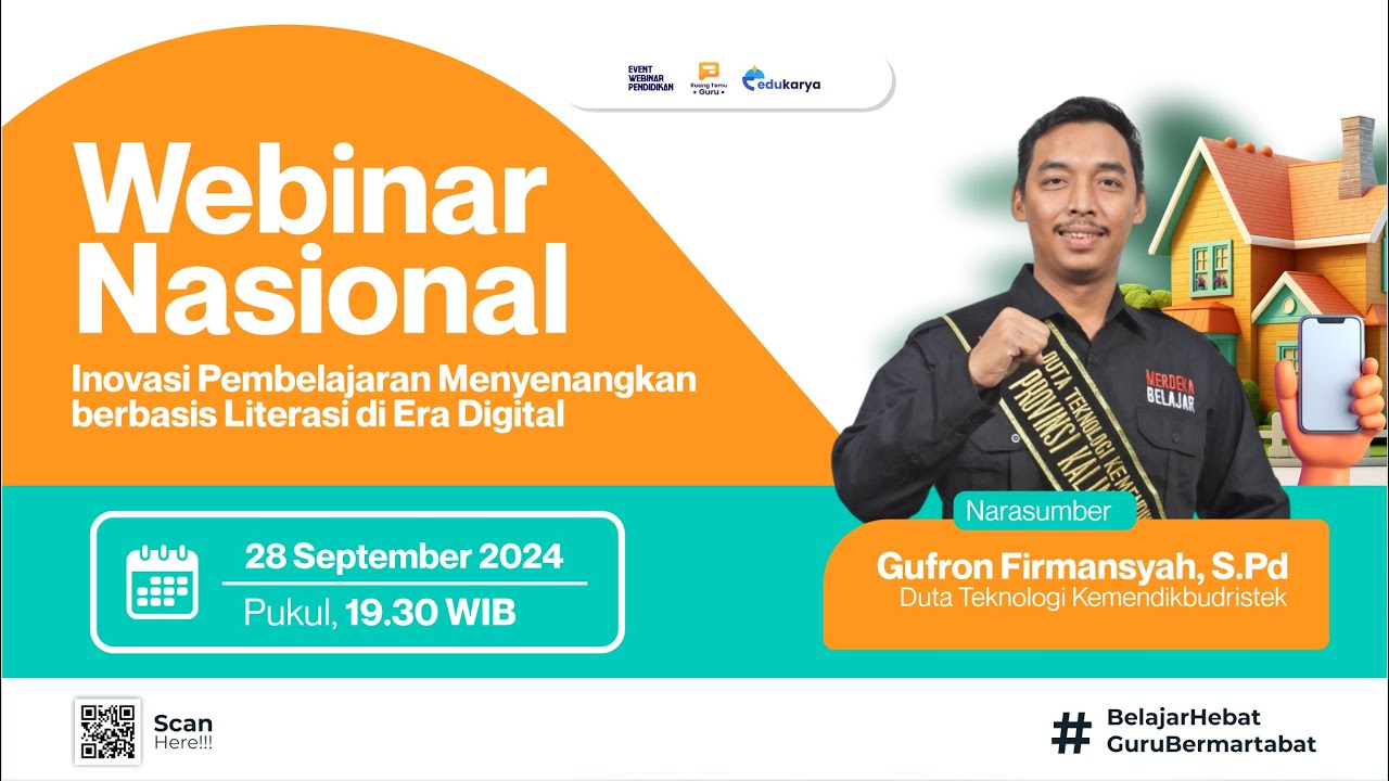 Webinar Inovasi Pembelajaran Menyenangkan Berbasis Literasi di Era Digital