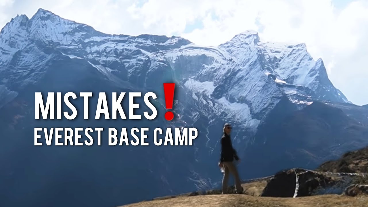 Mistakes To Avoid | Everest Base Camp #everest