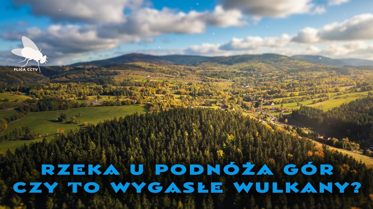 Długa rzeka wije się dookoła wzniesień. Czy to wygasłe wulkany. Polskie złoto #21