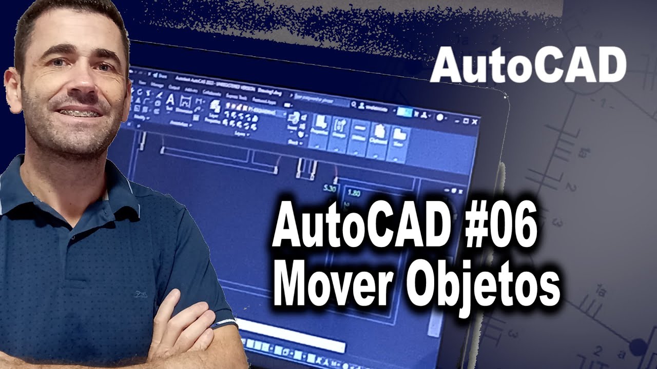 AutoCAD #06 Mover Objetos no AutoCAD