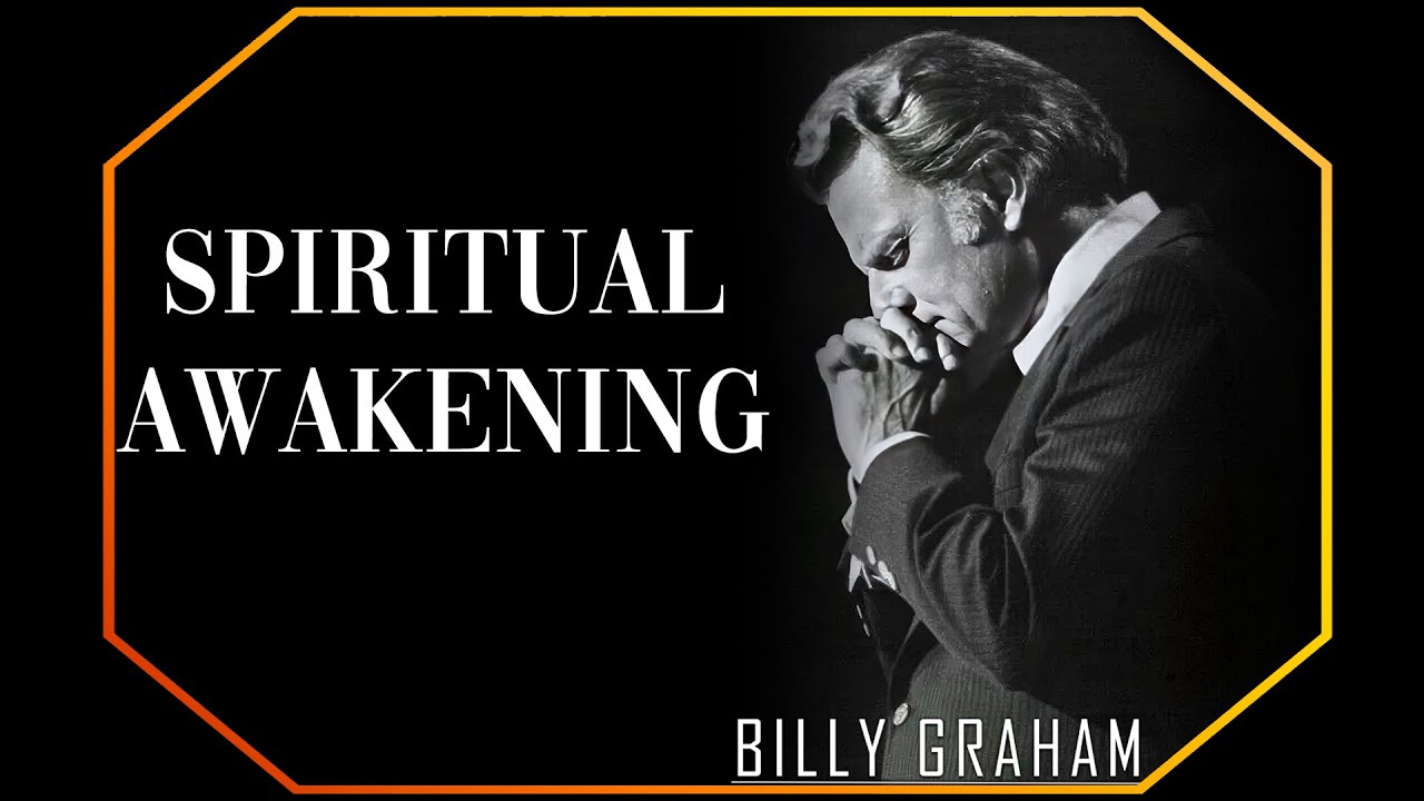 Spiritual Awakening | Billy Graham Sermon #BillyGraham #Gospel #Jesus #Christ