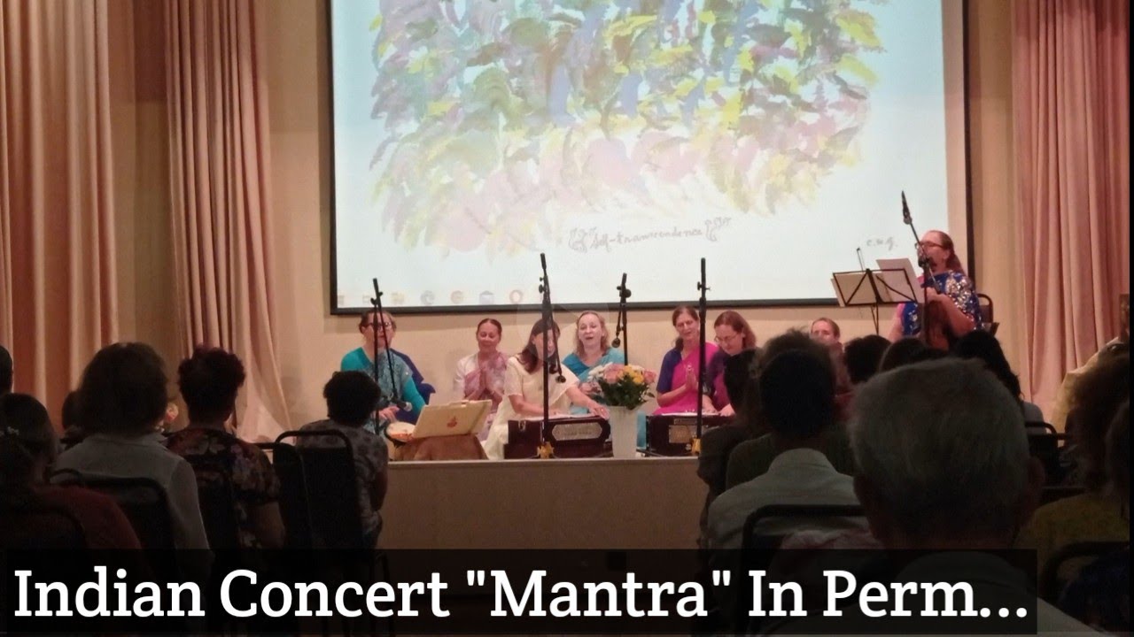 Indian Concert "Mantra" In Perm || Индийский концерт «Мантра» в Перми...