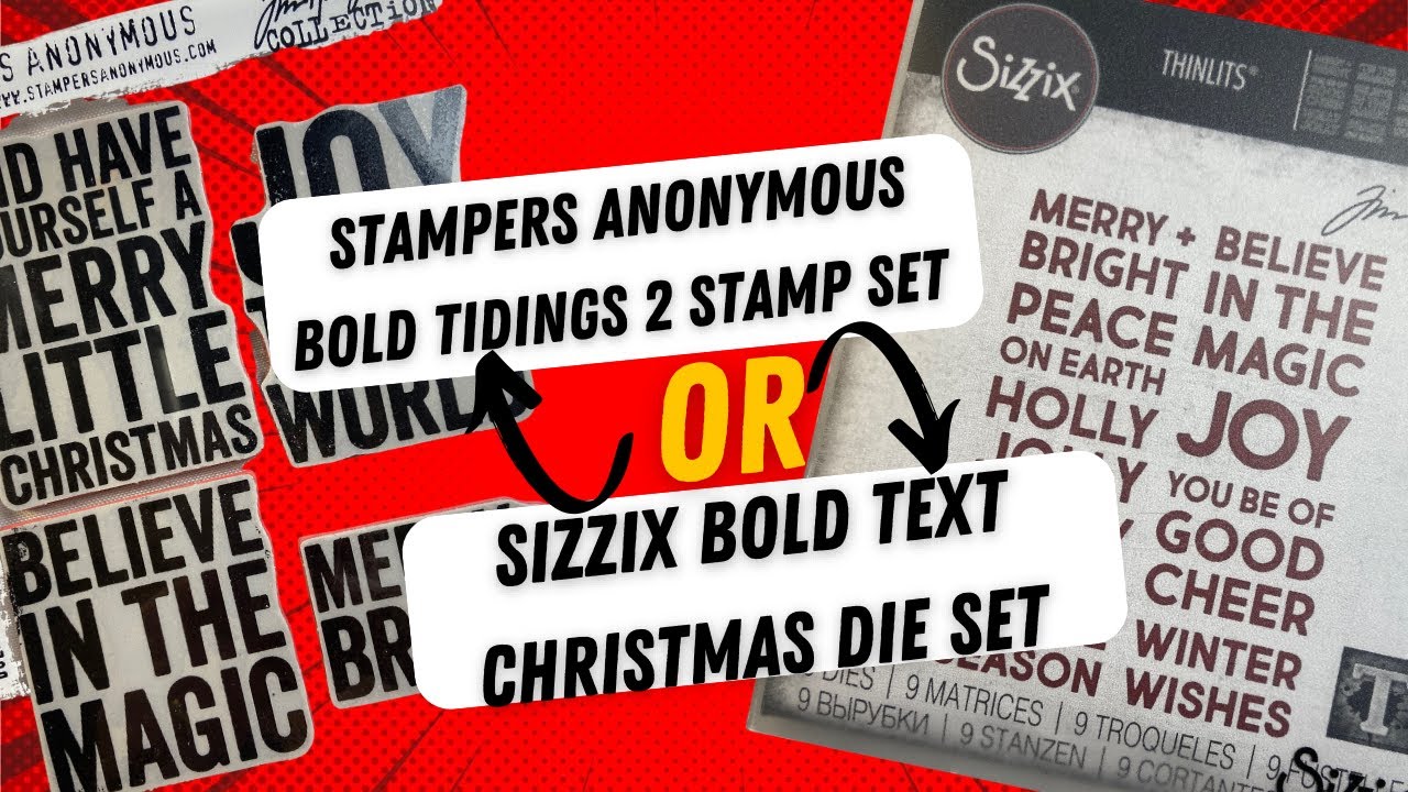 Bold Tidings 2 stamp set or Bold text Christmas die set