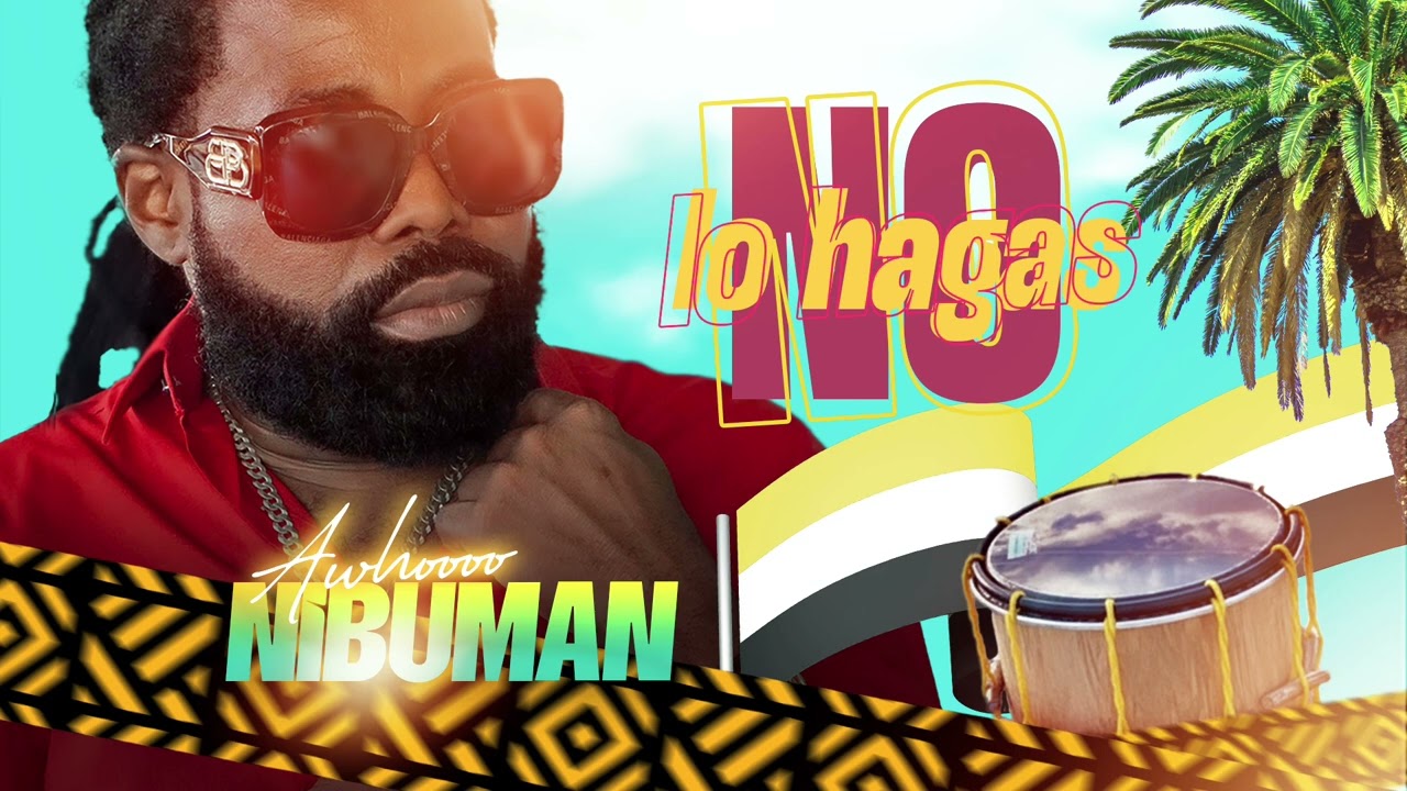 NO LO HAGAS - NIBUMAN (AUDIO OFICCIAL) #ritmopunta