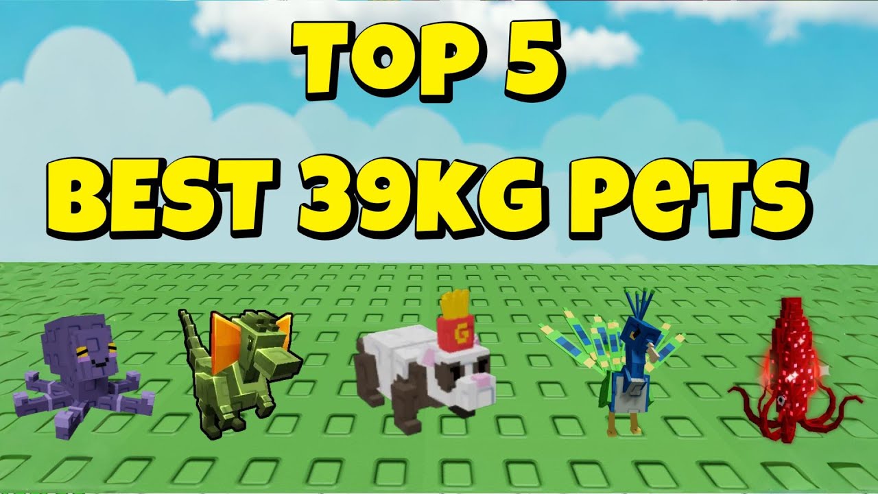 Top 5 BEST 39kg Pets in Grow a Garden (Worth Every Token!)