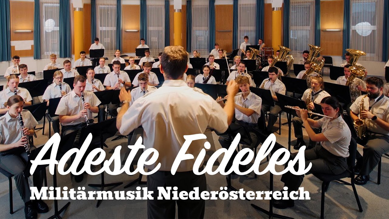 Adeste Fideles - Militärmusik Niederösterreich - Woodstock für Blasorchester Christmas Edition