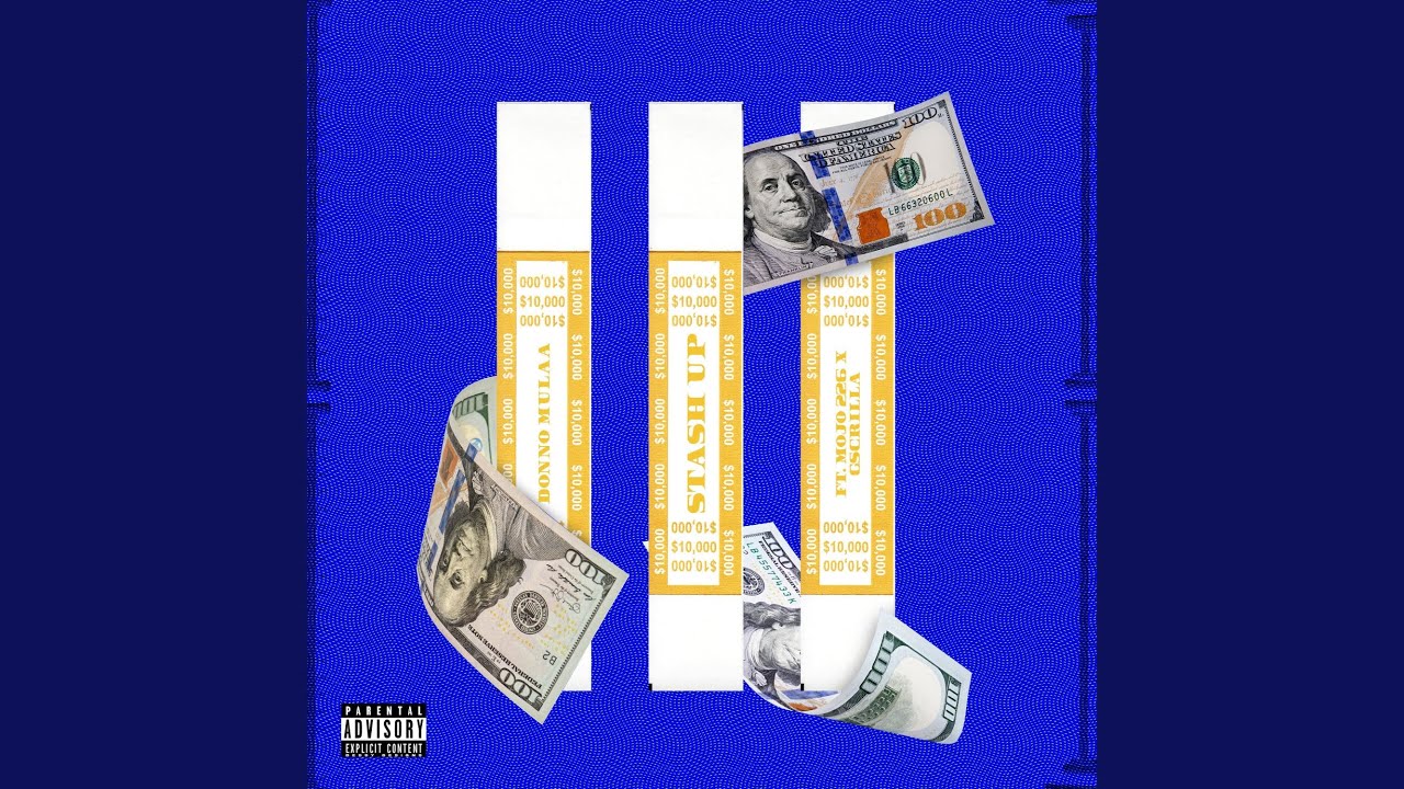 Stash Up (feat. Mojo 226 & G Scrilla)