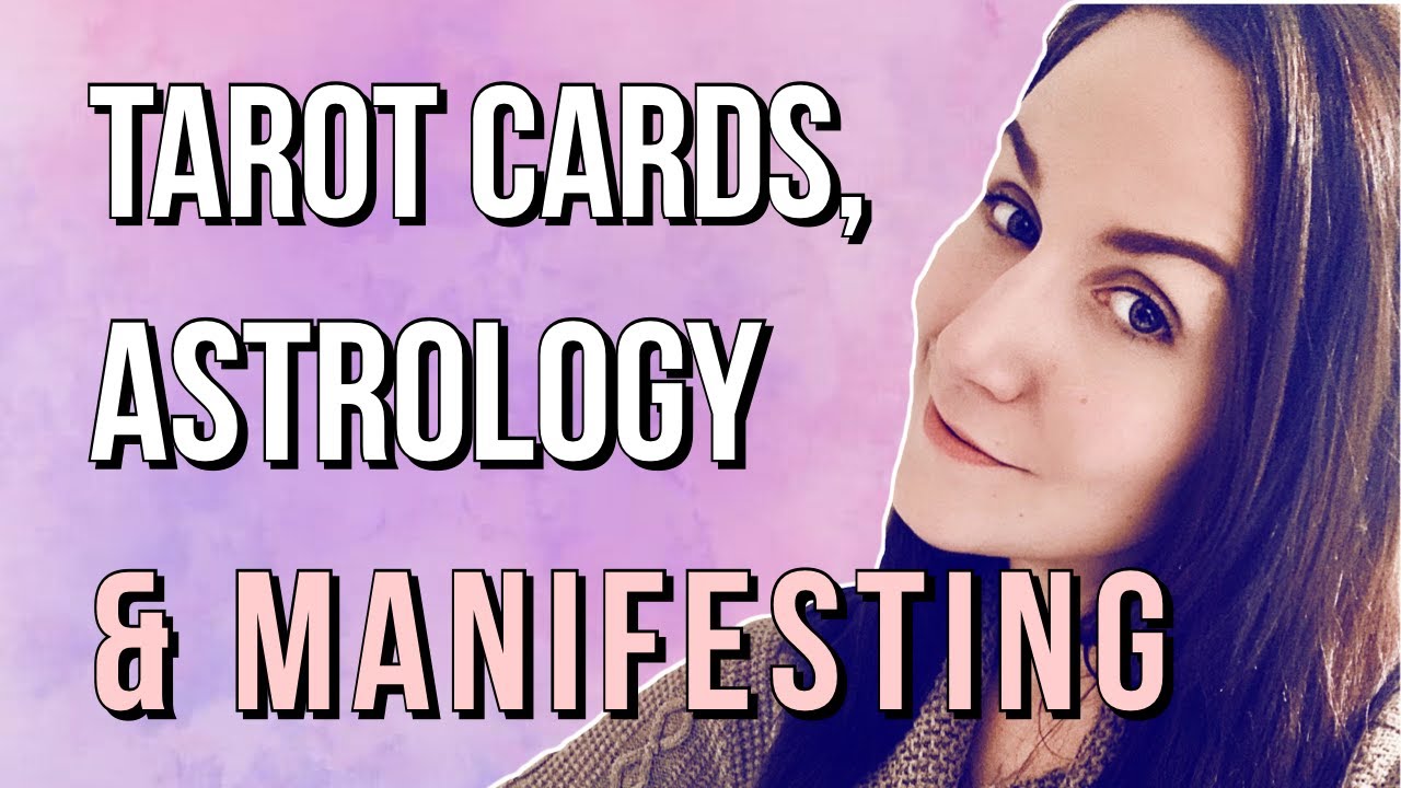 Astrology, Tarot, and Manifestation | How Do We Create Our Destiny?
