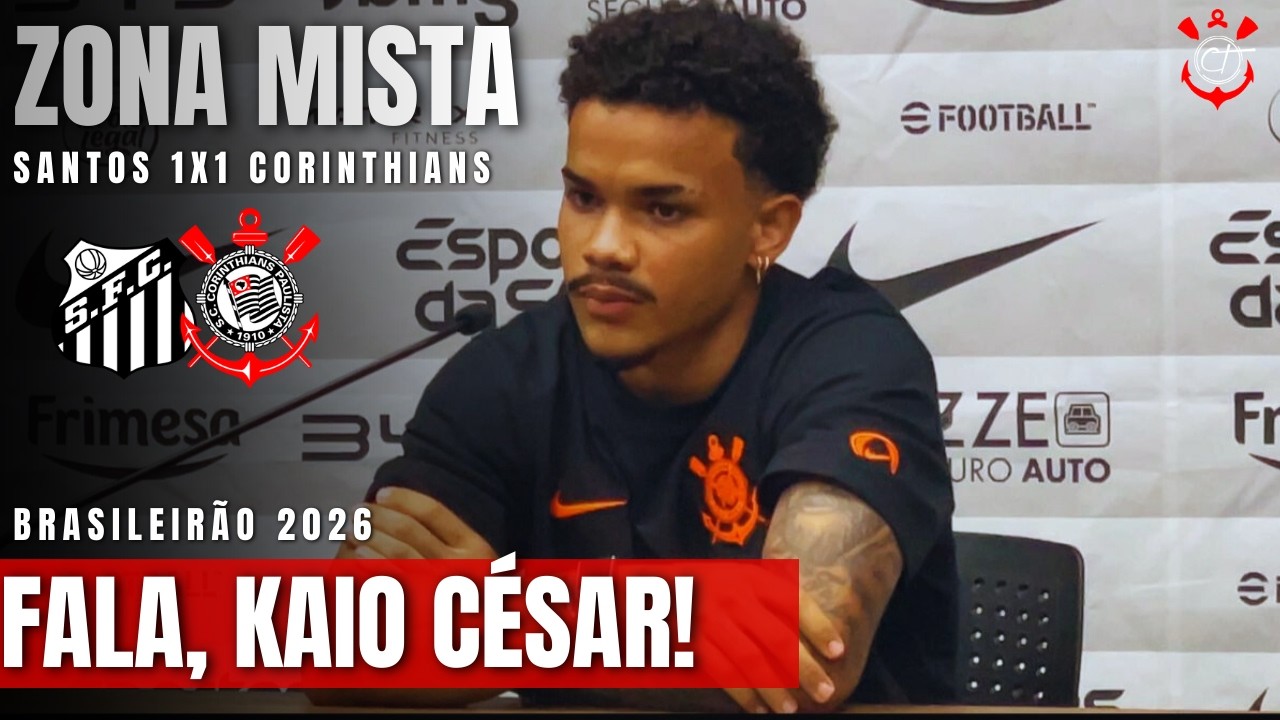 “EU CANSEI UM POUCO!” KAIO CÉSAR FALA SOBRE RETORNO E ANALISA EMPATE DO CORINTHIANS NA VILA