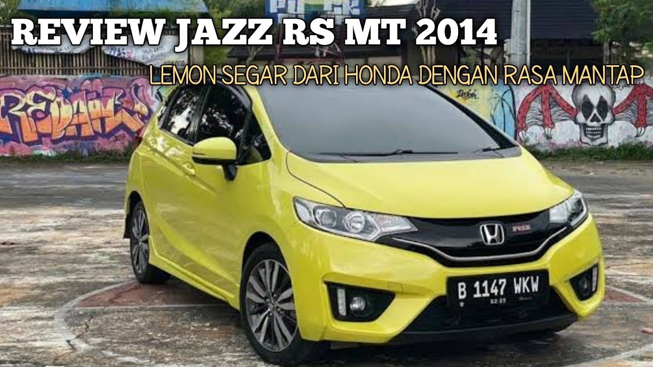 REVIEW HONDA JAZZ RS MT 2014 WARNA LANGKA || TAHUN TUA TETAP CIAMIK DI TAHUN 2025