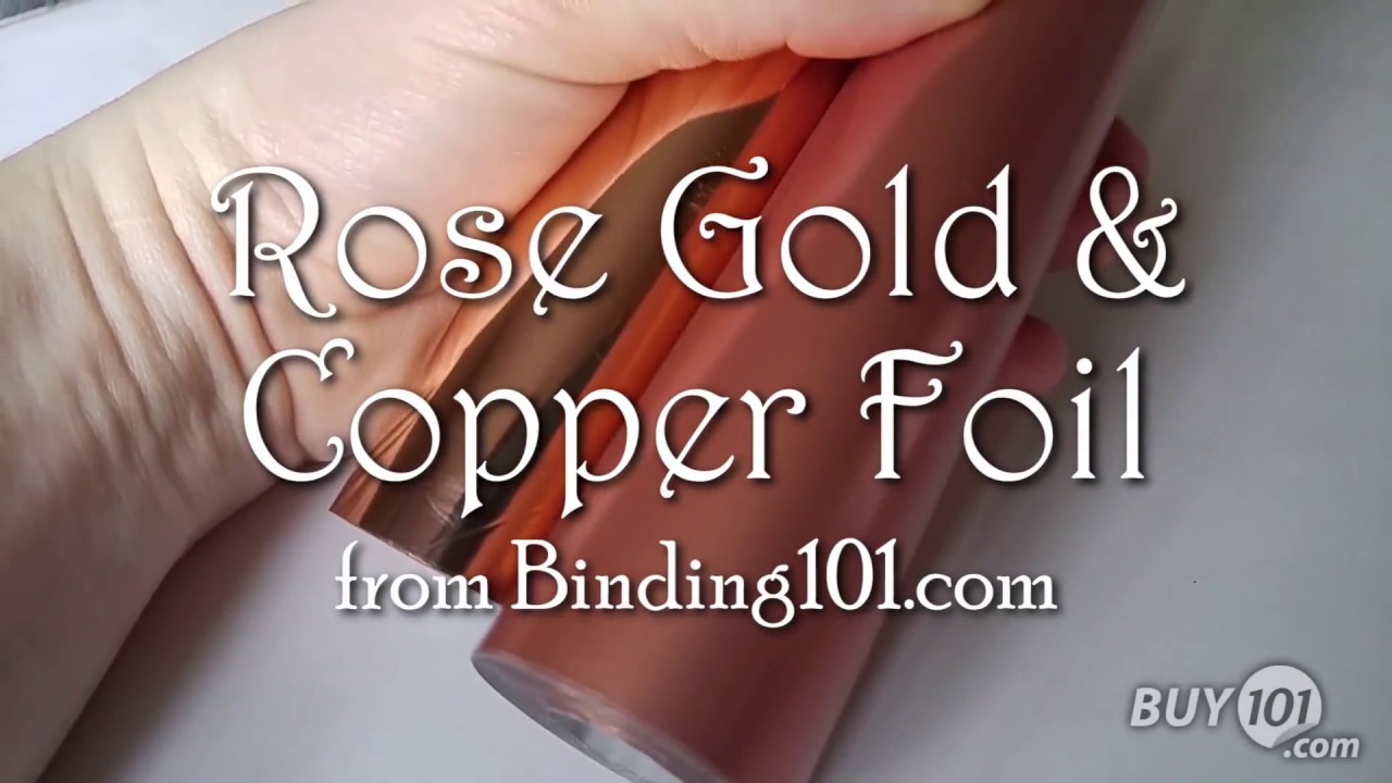 Rose Gold Foil & Copper Foil Color Comparison from Binding101