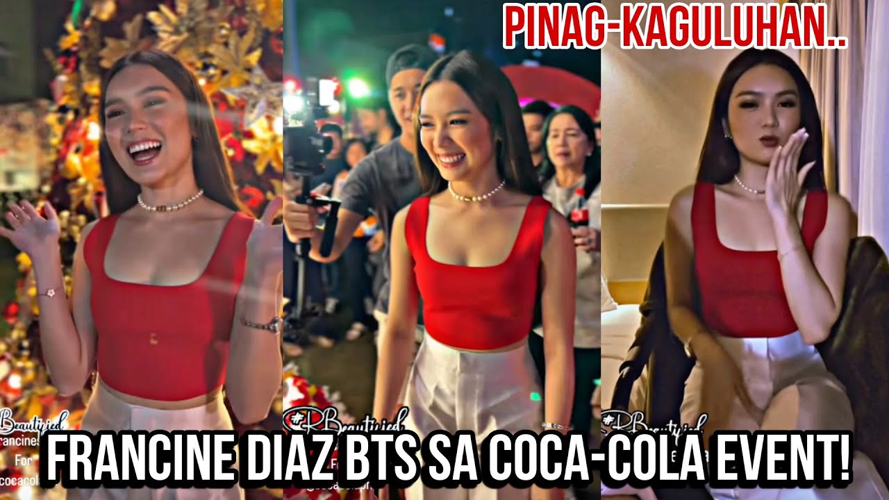 FRANCINE DIAZ behind the scene GANAP sa COCA-COLA event! #franseth #francinediaz