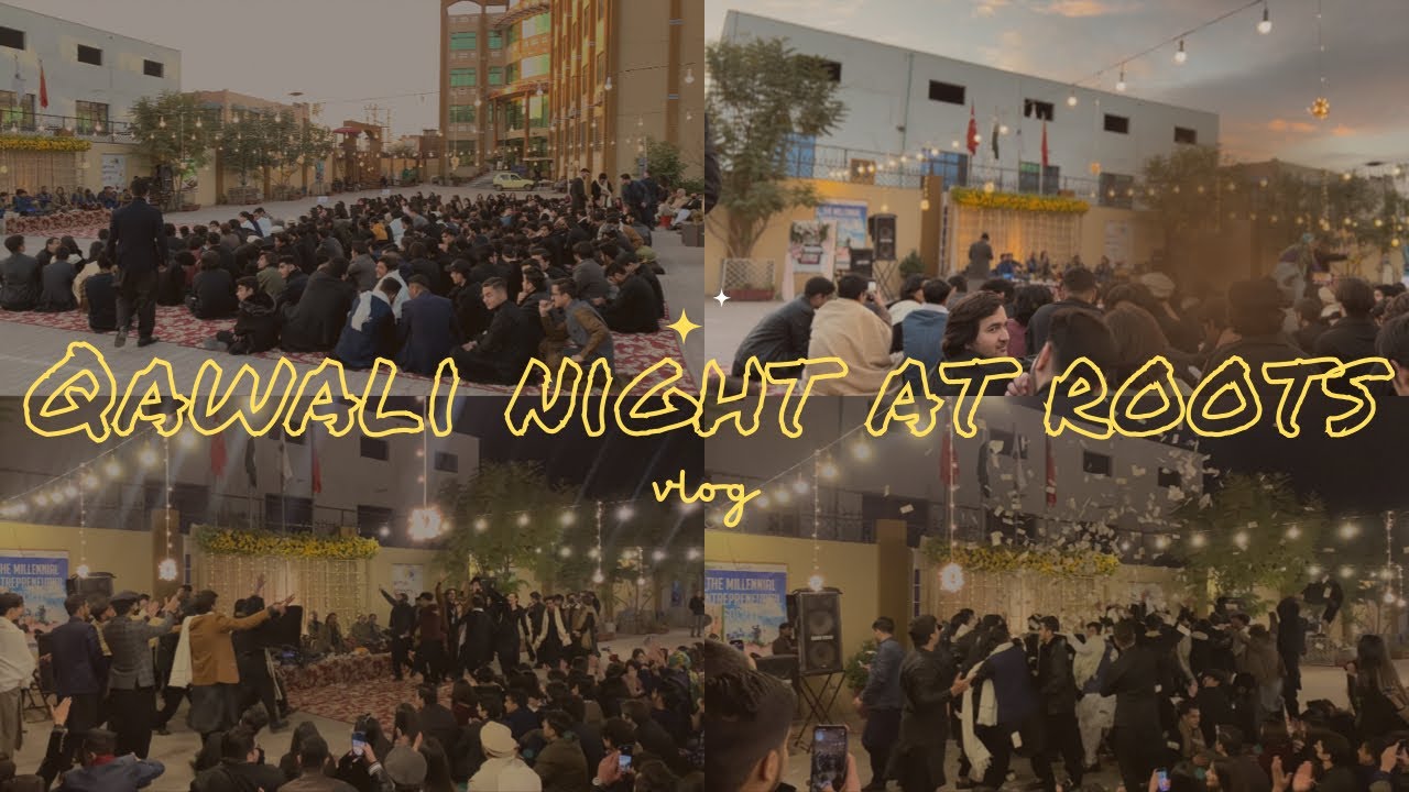 Qawali night at our college(Roots Peshawar)✨🌆🎤🎪#dailyvlogs