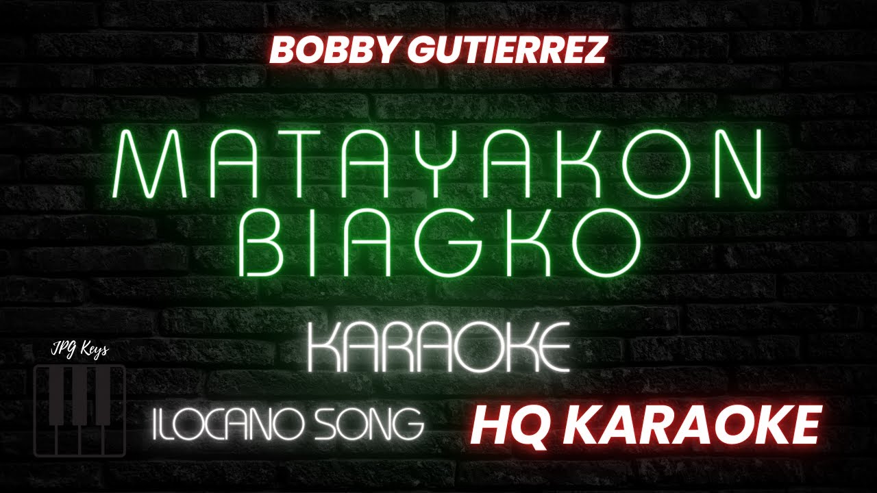 MATAYAKON BIAGKO KARAOKE | JPG Keys