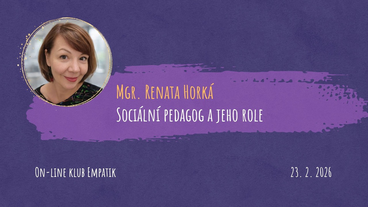 Renata Horká: Sociální pedagog a jeho role (short)