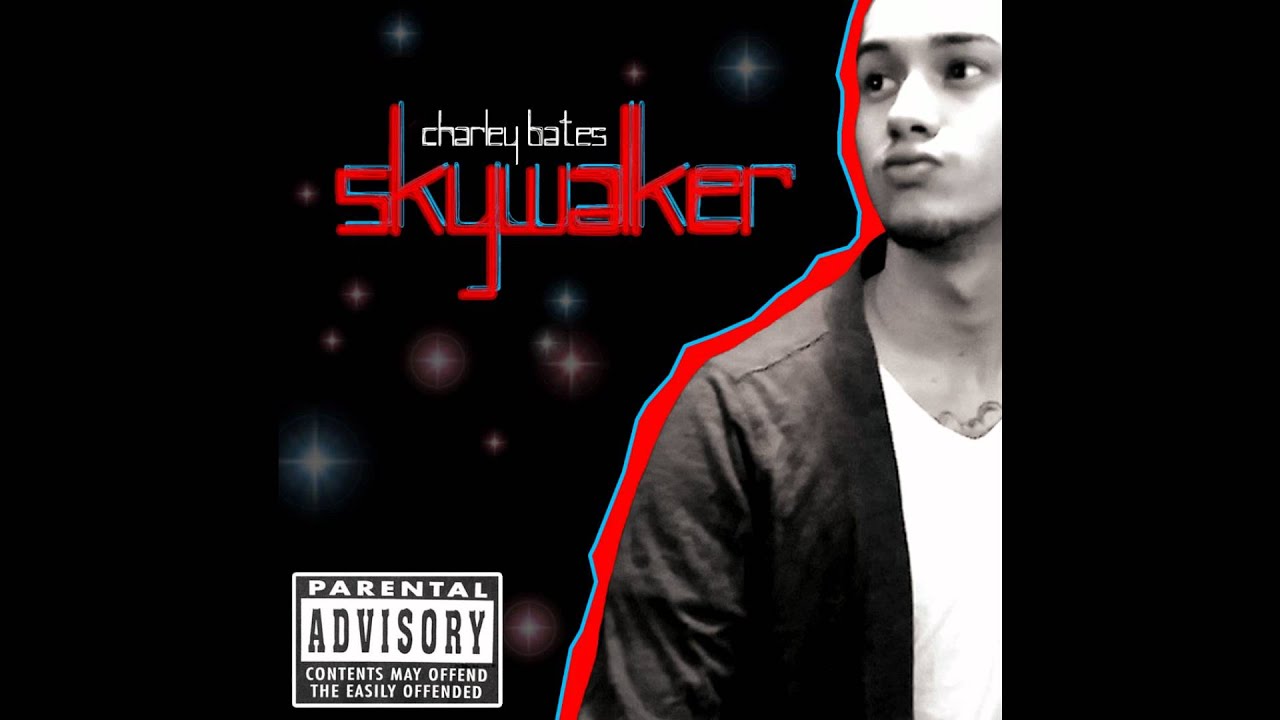 Charley Bates - The SKYWalker - 
