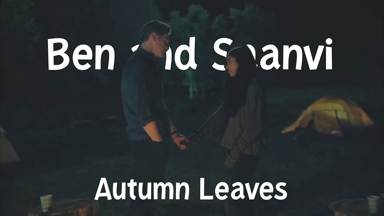 ben and saanvi | autumn leaves