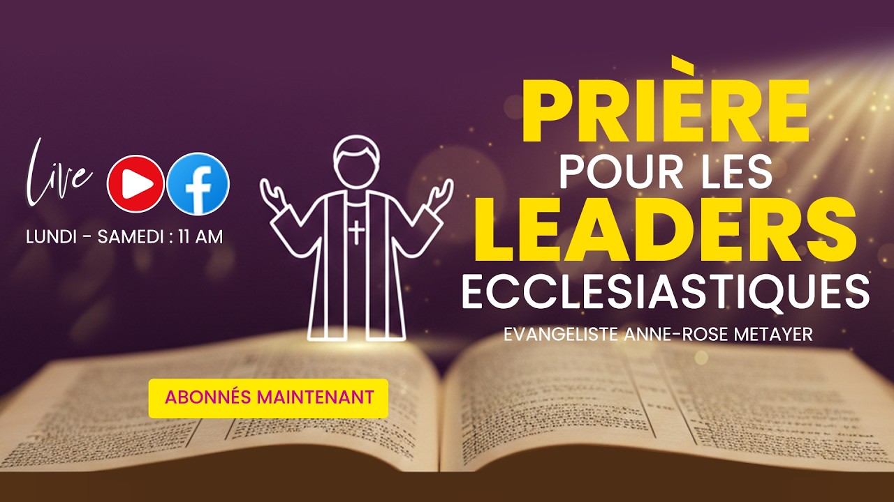 Prière pour les Leaders Ecclésiastiques