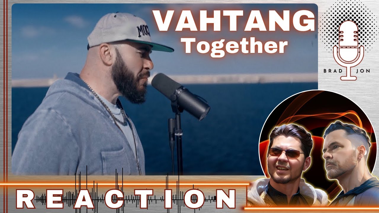FIRST TIME HEARING | VAHTANG | Together | REACTION