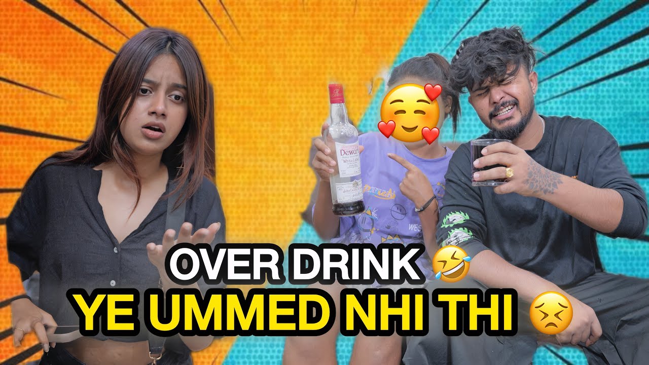 DRINKING PRANK ON GIRLFRIEND 😱| SHE GOT SUPER ANGRY😤|