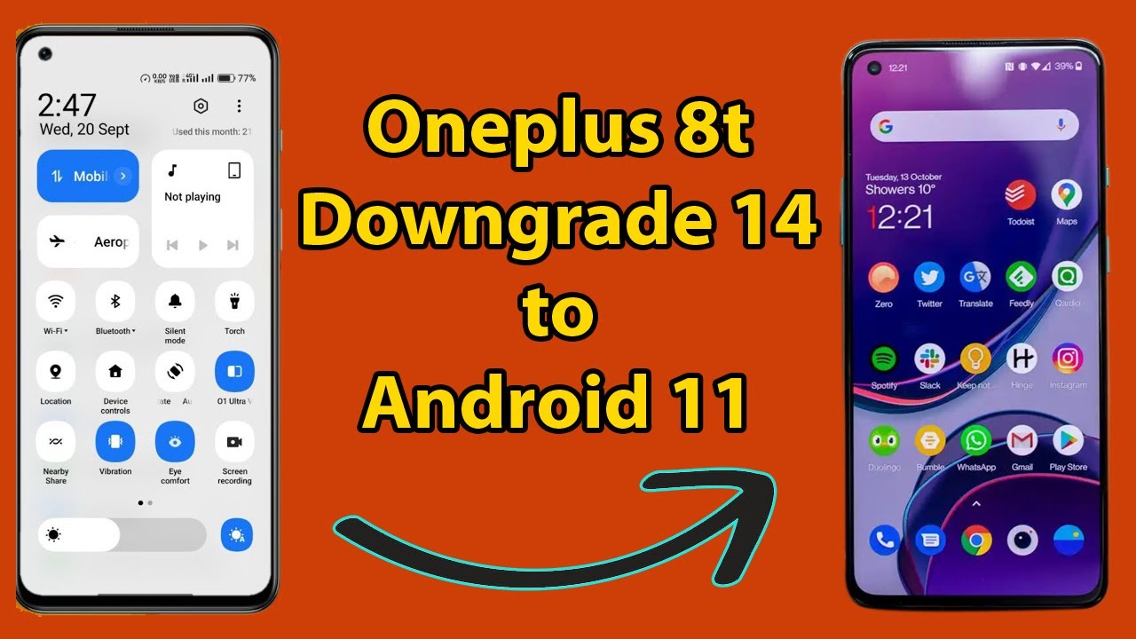 OnePlus 8T Downgrade 12/13/14 to android 11