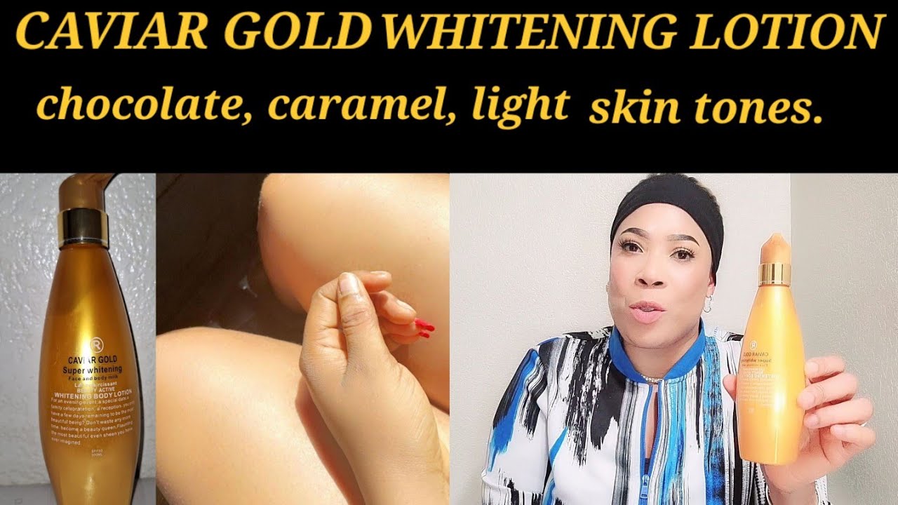 CAVIAR GOLD SUPER WHITENING LOTION, FOR CHOCOLATE, CARAMEL, AND LIGHTSKIN TONE.