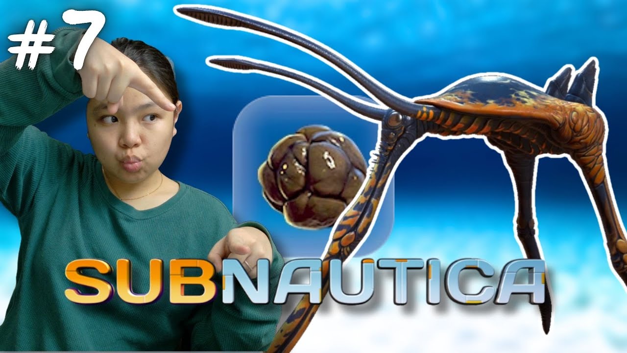 MERON TAYONG TAE! (SUBNAUTICA #7)