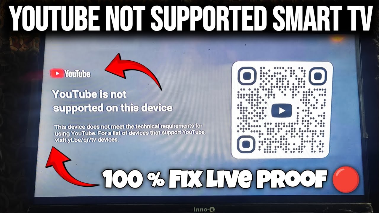 Smart tv youtube not supported problem | YouTube is not supported on this device |