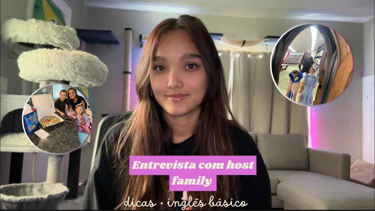 Entrevista com host family com inglês básico - au pair