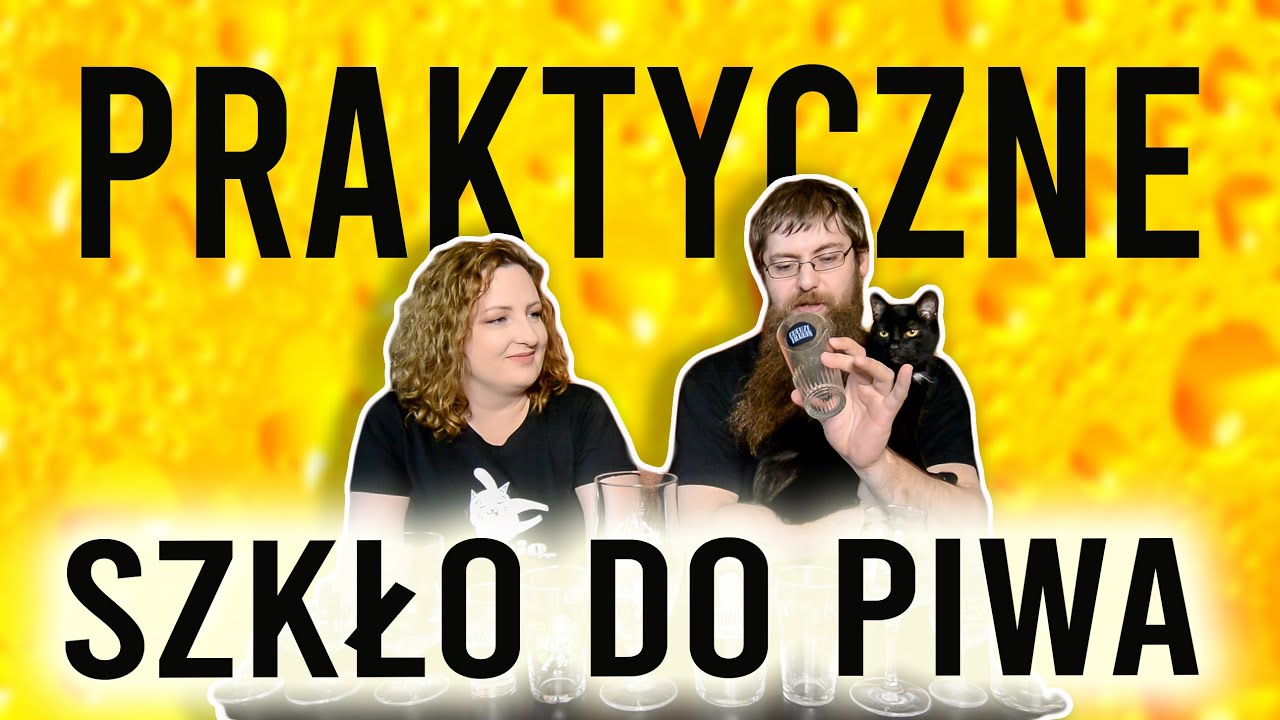 Praktyczne szkło do piwa