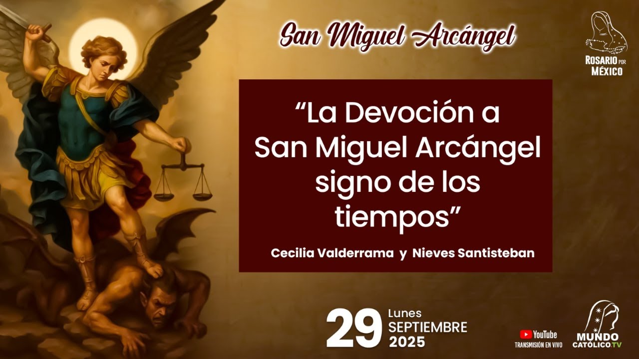 La devoci&oacute;n a San Miguel Arc&aacute;ngel signo de los tiempos