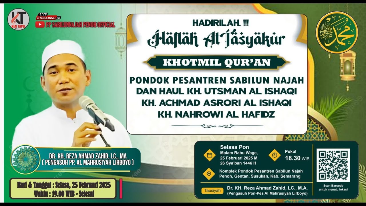 🔴LIVE - HAFLAH ATTASYAKUR KHOTMIL QUR'AN & HAUL PP. SABILUN NAJAH PENOH II SELASA, 25 FEB 2025