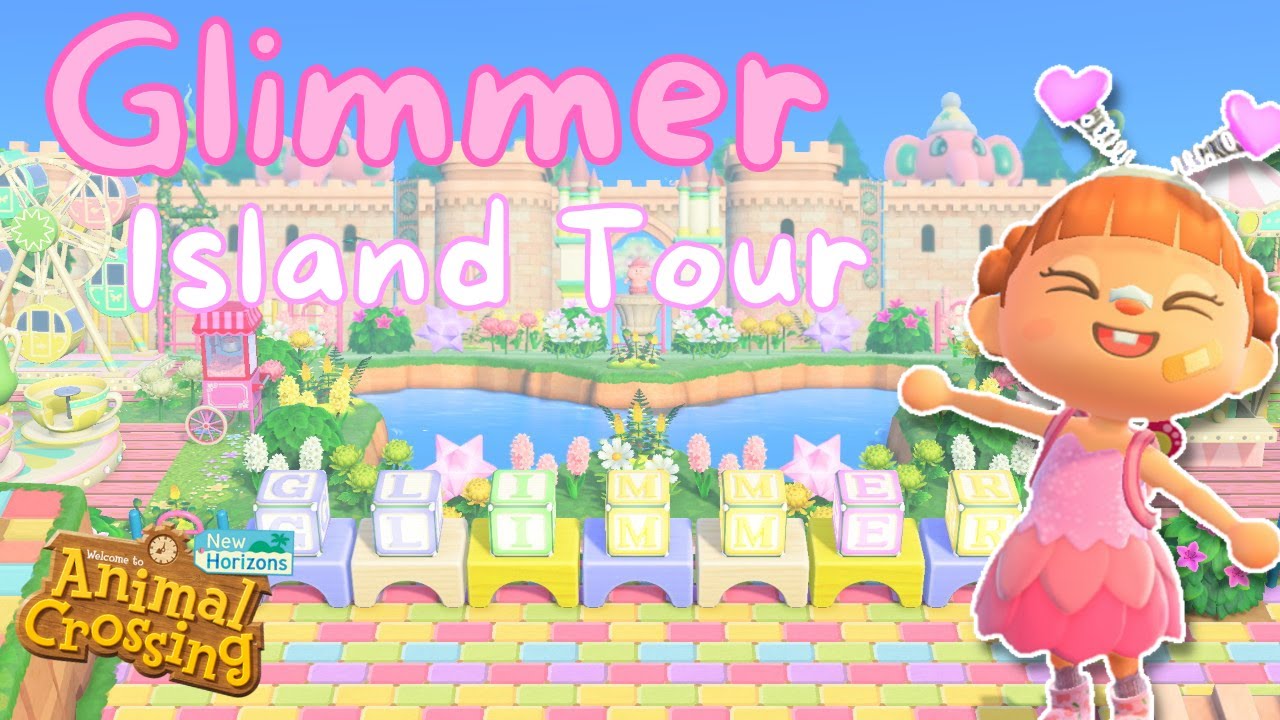 GLIMMER ISLAND TOUR | KIDCORE ISLAND TOUR | FAIRYCORE ISLAND TOUR | ACNH ISLAND TOUR