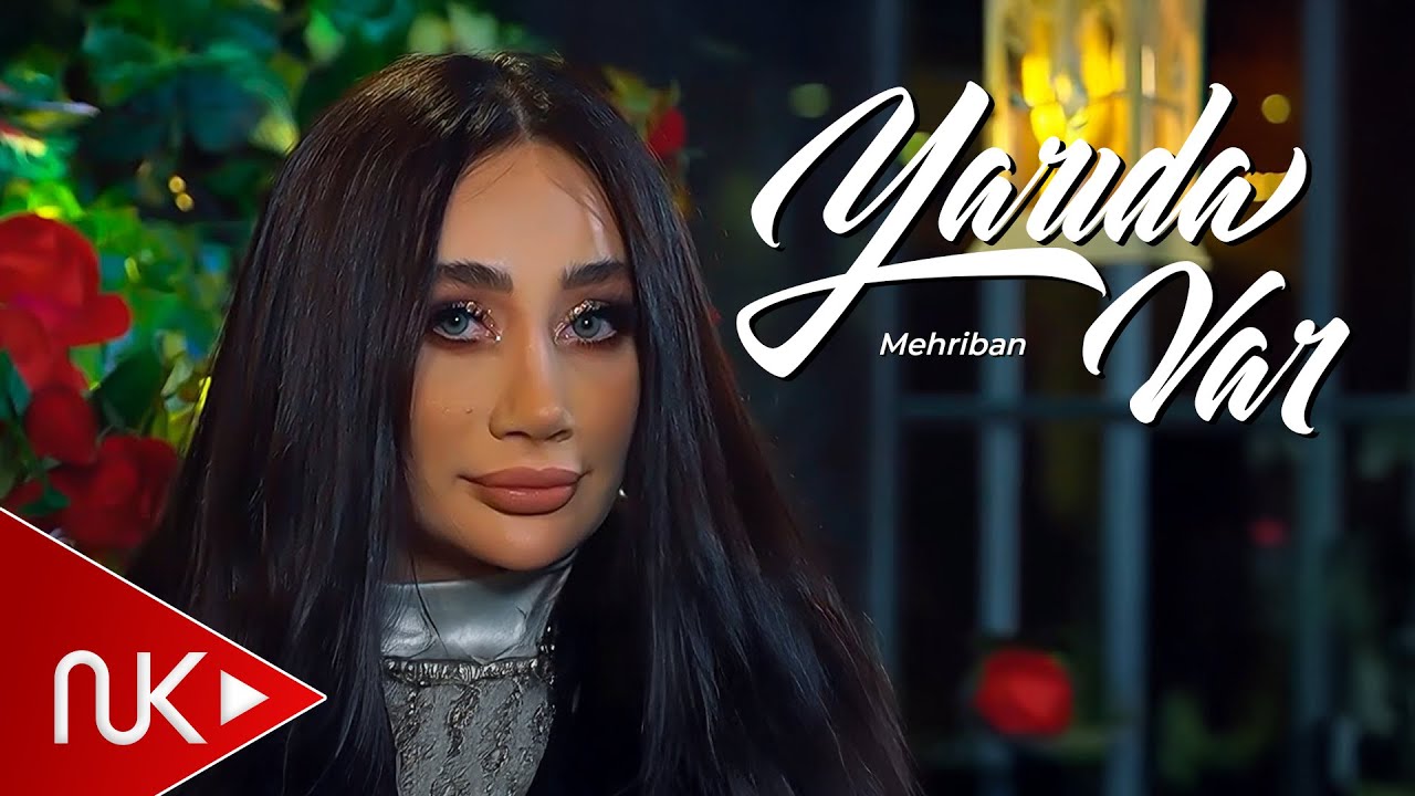 Mehriban - Yarida Var 2022