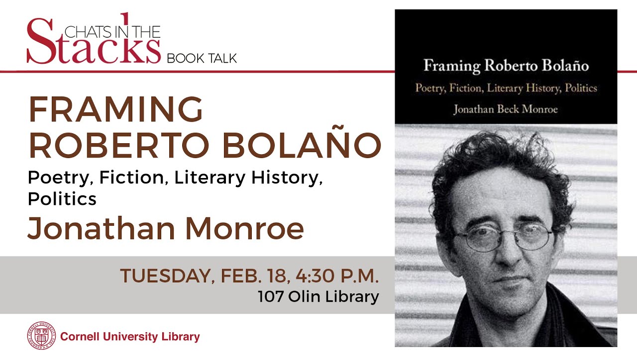 Jonathan Monroe - Framing Roberto Bolaño