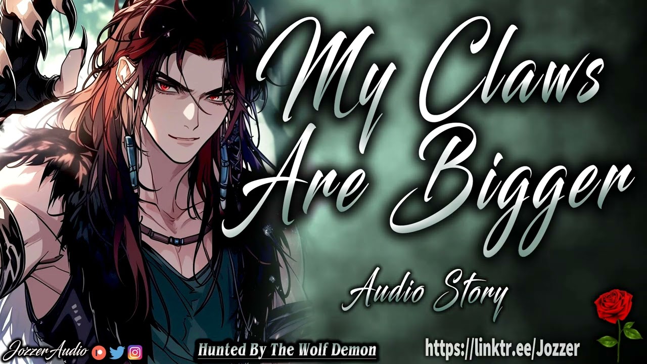 Hunted By The Wolf Demon [ASMR] [Roleplay] [Audio Story] [M4F]