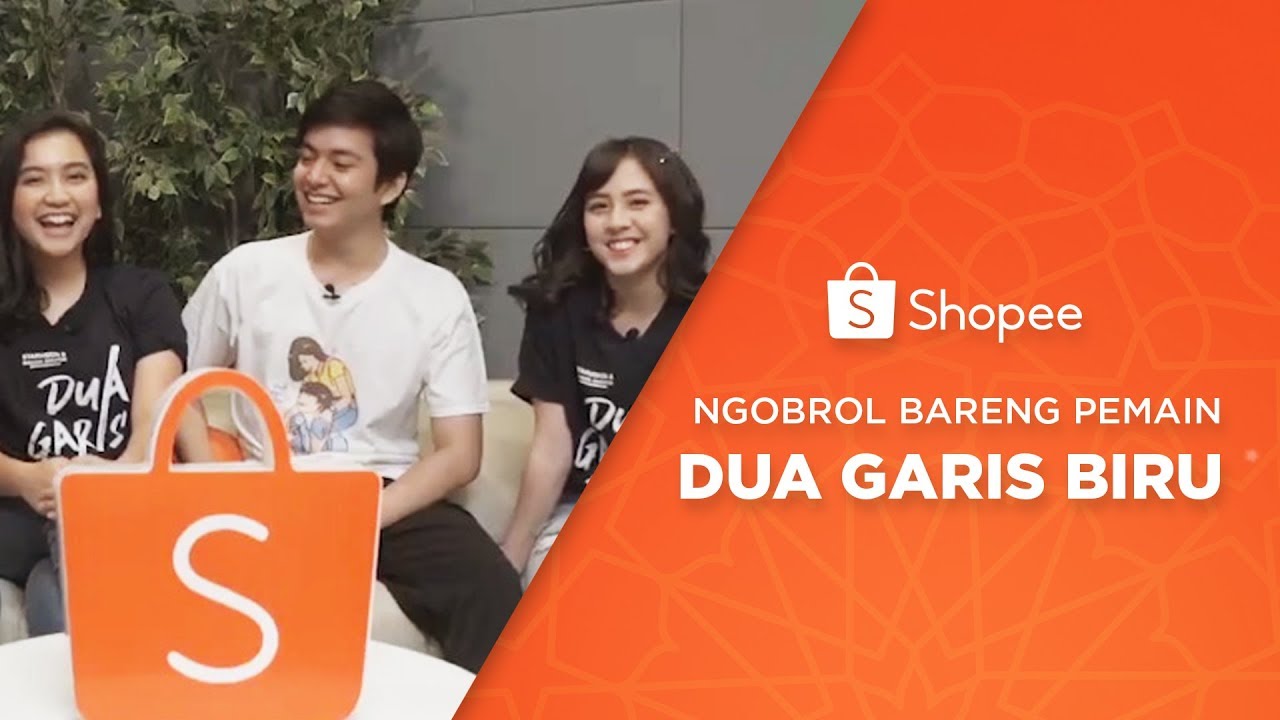 Ngobrol Bareng Pemain "Dua Garis Biru" Zara JKT48, Angga Yunanda, & Rachel Amanda | Shopee LIVE